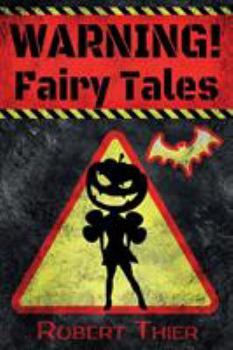 Paperback WARNING! Fairy Tales Book