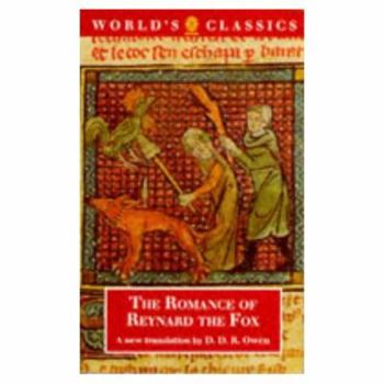 The Romance of Reynard the Fox (Oxford World's Classics)