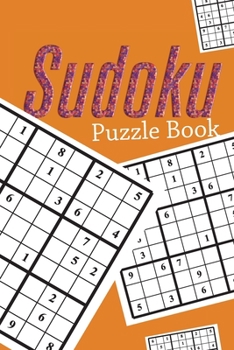 Paperback Sudoku Puzzle Book: Sudoku puzzle gift idea, 400 easy, medium and hard level. 6x9 inches 100 pages. Book
