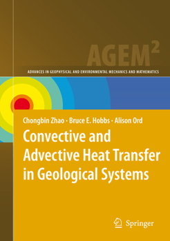 Paperback Convective and Advective Heat Transfer in Geological Systems Book