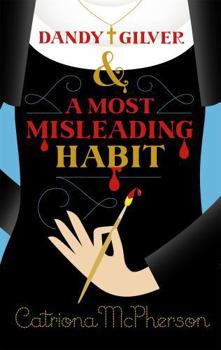 Paperback Dandy Gilver and a Most Misleading Habit Book