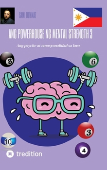 Ang powerhouse ng mental strength 3: Ang psyche at emosyonalidad sa laro (German Edition)