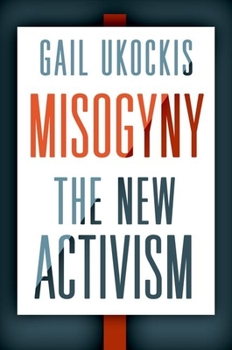 Hardcover Misogyny: The New Activism Book