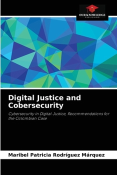 Paperback Digital Justice and Cobersecurity Book