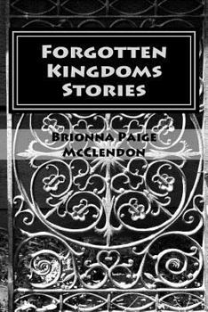 Paperback Forgotten Kingdoms Stories Book