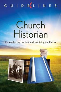 Paperback Guidelines 2013-2016 Church Historian Book