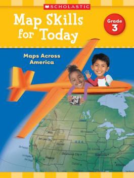 Paperback Map Skills for Today: Grade 3: Maps Across America Book