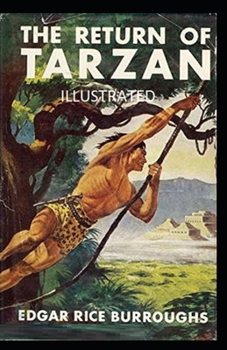 Paperback The Return of Tarzan Illustrated Book