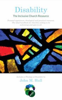 Paperback Disability: The Inclusive Church Resource Book