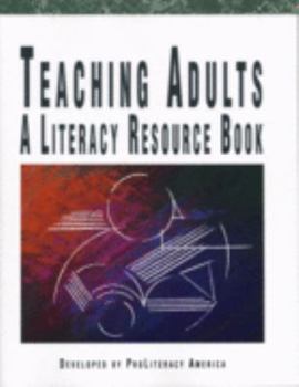 Paperback Teaching Adults: A Literacy Resource Book