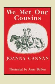 Paperback We Met Our Cousins. by Joanna Cannan Book