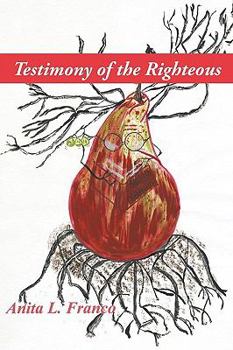Paperback Testimony of the Righteous Book