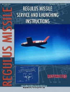 Perfect Paperback Regulus Missile Service and Launching Instructions Book