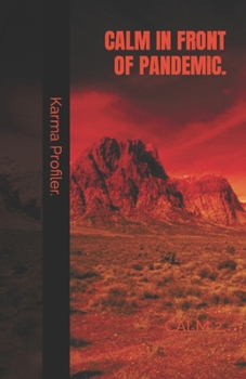 Paperback CALM in front of pandemic. Book