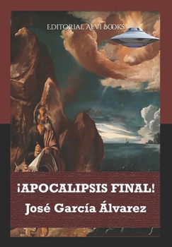 ¡Apocalipsis Final!: Editorial Alvi Books