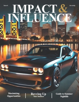 Paperback Impact & Influence Magazine: June 2025 Book