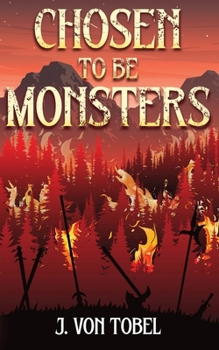 Paperback Chosen to be Monsters Book