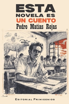 Paperback Esta novela es un cuento [Spanish] Book