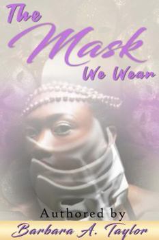 Paperback The Mask We Wear Book