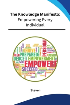 Paperback The Knowledge Manifesto: Empowering Every Individual Book