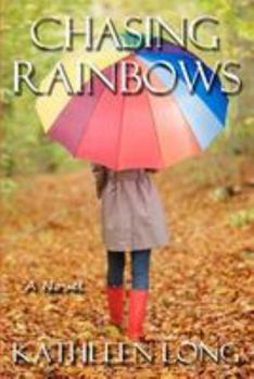 Paperback Chasing Rainbows Book