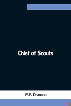 Paperback Chief of Scouts Book