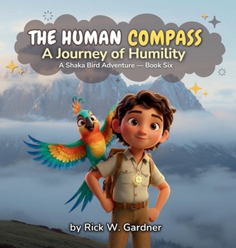 The Human Compass: A Journey of Humility