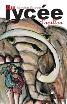 Paperback Au lycée Papillon [French] Book