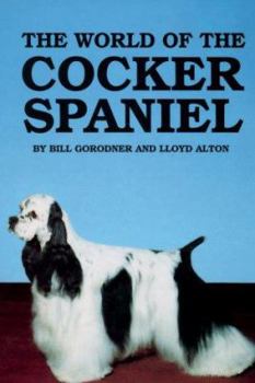 Hardcover The World of the Cocker Spaniel Book