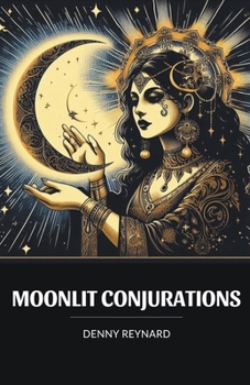 Paperback Moonlit Conjurations Book
