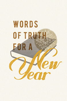 Paperback Words of Truth for a New Year (Pack of 25) Book