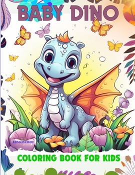 Paperback Baby Dino!: Coloring book for kids Book