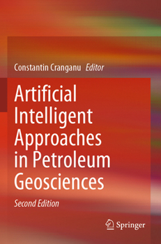 Paperback Artificial Intelligent Approaches in Petroleum Geosciences Book