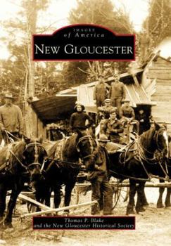 New Gloucester (Images of America: Maine) - Book  of the Images of America: Maine