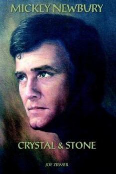 Hardcover Mickey Newbury: Crystal & Stone Book