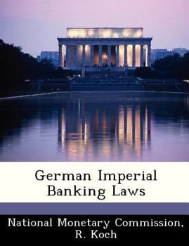 Paperback German Imperial Banking Laws Book