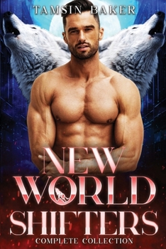 Paperback New World Shifters: M/M Paranormal Romance Dystopian trilogy Book