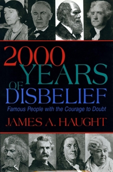 Hardcover 2000 Years of Disbelief: Famous People with the Courage to Doubt Book