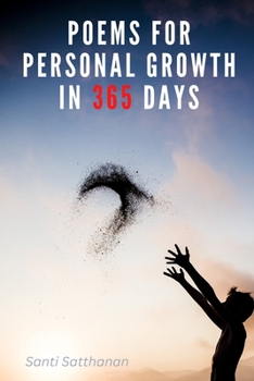 Paperback Poems for Personal Growth in 365 Days: Transform Your Life One Poem at a Time Book