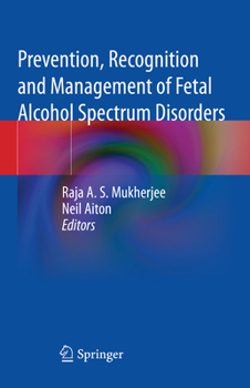 Paperback Prevention, Recognition and Management of Fetal Alcohol Spectrum Disorders Book