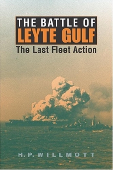 Hardcover The Battle of Leyte Gulf: The Last Fleet Action Book