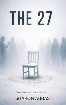 THE 27: Psychological Sci Fi Thriller