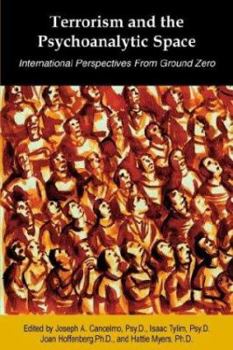 Paperback Terrorism and the Psychoanalytic Space: International Perspectives from Ground Zero Book