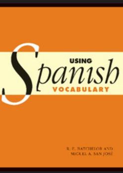 Paperback Using Spanish Vocabulary Book
