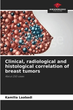 Paperback Clinical, radiological and histological correlation of breast tumors Book