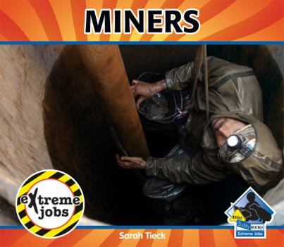 Miners - Book  of the eXtreme jobs
