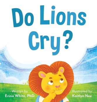 Hardcover Do Lions Cry? Book