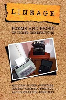 Paperback Lineage: Poems and Prose of Three Generations Book