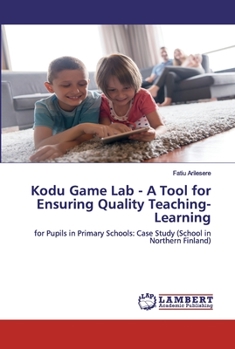 Paperback Kodu Game Lab - A Tool for Ensuring Quality Teaching-Learning Book