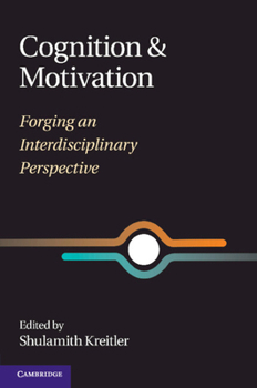 Paperback Cognition and Motivation Book